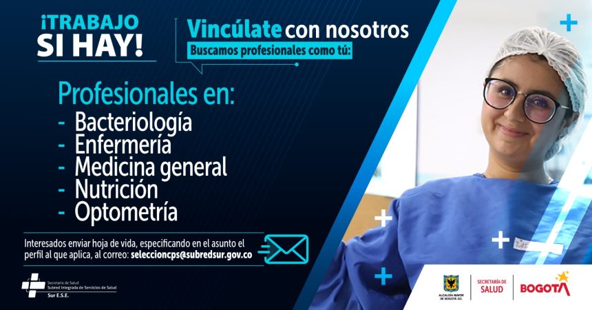 Trabajo si hay: Profesionales de la salud