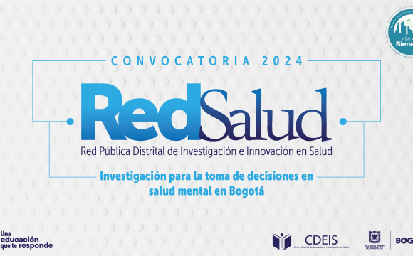 El próximo 19 de julio cierra convocatoria sobre salud mental en Bogotá​​