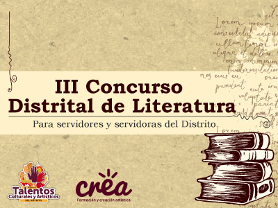 Conoce a los ganadores del III Concurso Distrital de Literatura, inspirados por “Bogotá, la Ciudad Donde Queremos Estar”